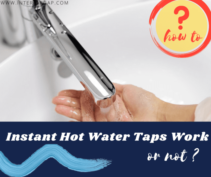 do instant hot water taps work
